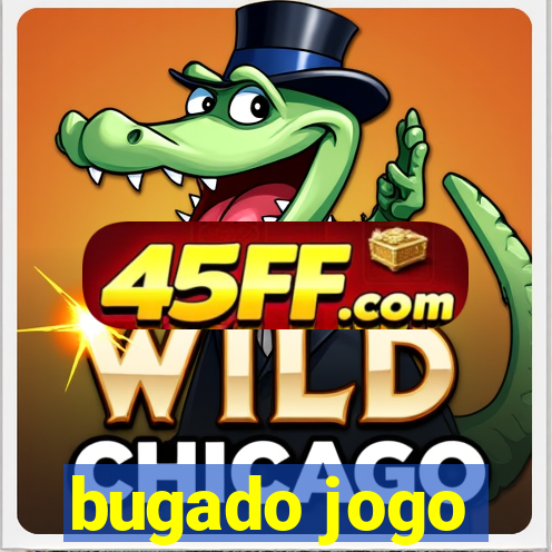 bugado jogo